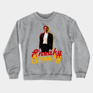 Sneaky Sneaky Crewneck Sweatshirt